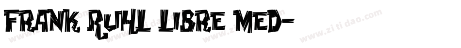 Frank Ruhl Libre Med字体转换